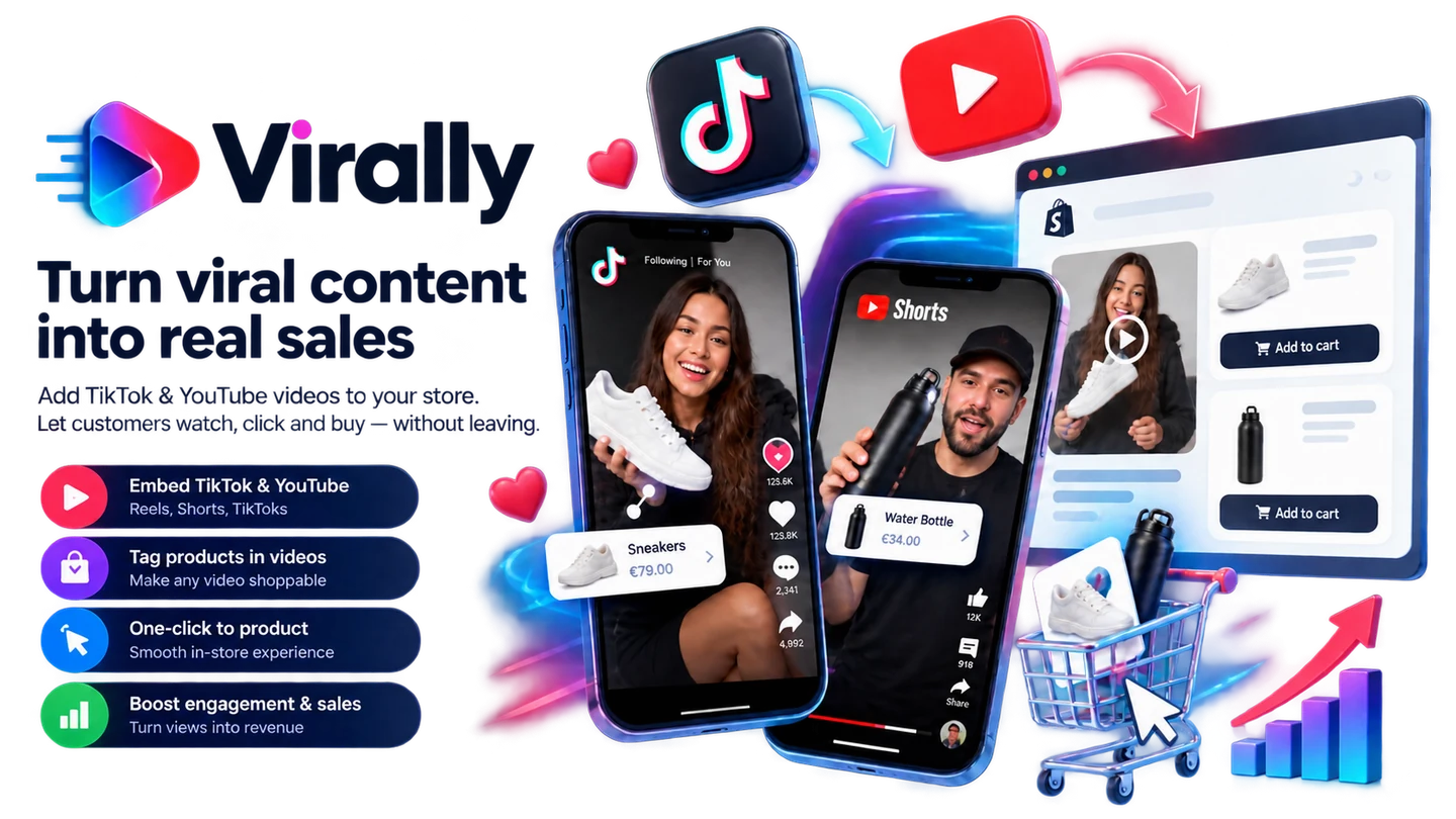 Virally — turn viral TikTok and YouTube videos into shoppable social proof on your Shopify store